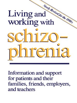 cover image of Living and Working with Schizophrenia